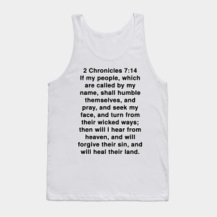 2 Chronicles 7:14  King James Version (KJV) Bible Verse Typography Tank Top